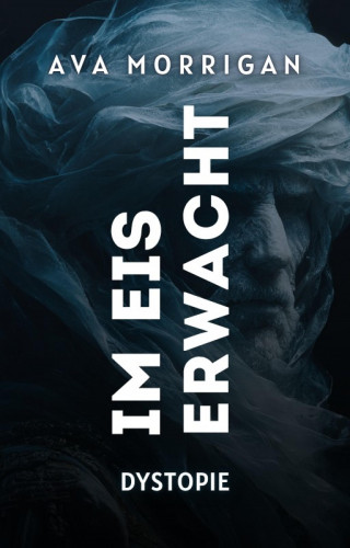 Ava Morrigan: Im Eis erwacht