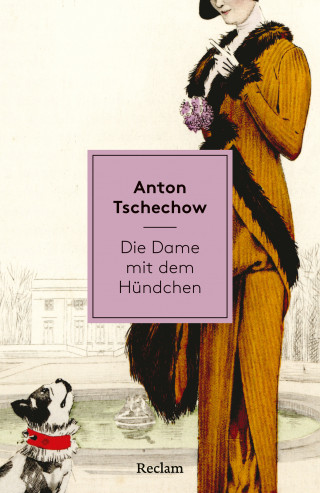 Anton Tschechow: Die Dame mit dem Hündchen