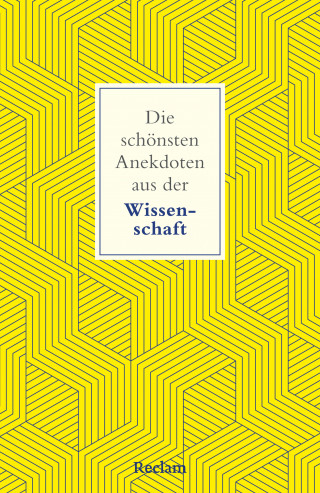 Ernst Peter Fischer: Die schönsten Anekdoten aus der Wissenschaft