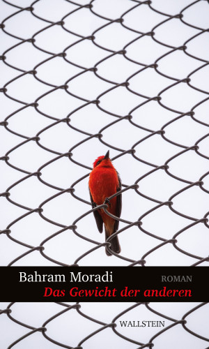 Bahram Moradi: Das Gewicht der anderen
