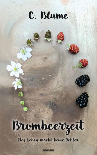 C. Blume: Brombeerzeit
