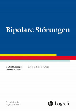 Hautzinger, Thomas D. Meyer: Bipolare Störungen