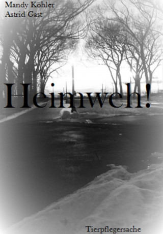 Mandy Köhler: Heimweh