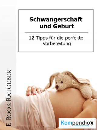 Daniela Nelz: Schwangerschaft und Geburt