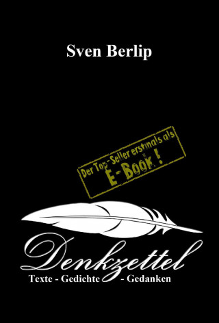 Sven Berlip: Denkzettel