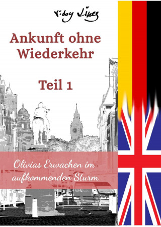 Vicky Lines: Ankunft ohne Wiederkehr - Teil 1