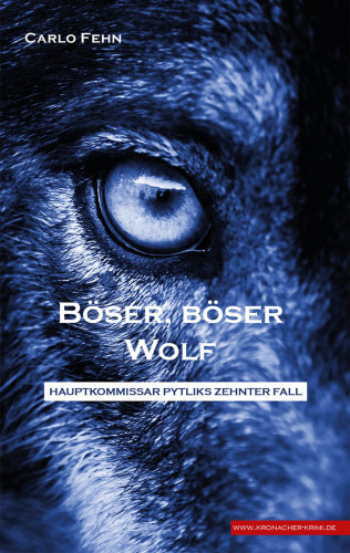 Carlo Fehn: Böser, böser Wolf