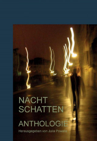 Lea Wintterlin, Alex Breugl, Liena Berin, Marion Wünderich, Vera Lynn Fox: Nachtschatten