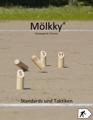 Christoph M. Werner: Mölkky