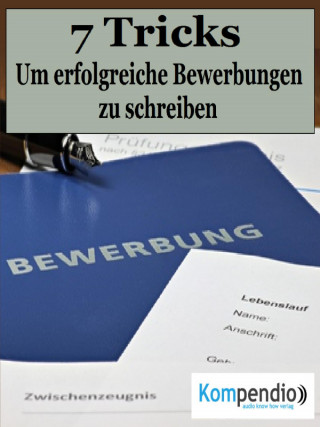 Alessandro Dallmann: Die 7 Tricks, um erfolgreiche Bewerbungen zu schreiben