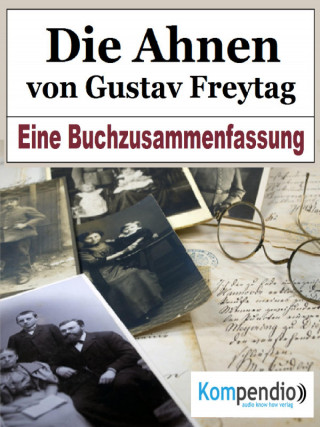 Alessandro Dallmann: Die Ahnen von Gustav Freytag