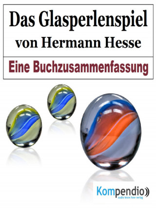 Alessandro Dallmann: Das Glasperlenspiel von Hermann Hesse