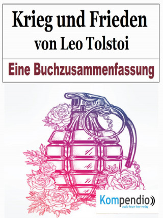 Alessandro Dallmann: Krieg und Frieden von Leo N. Tolstoi