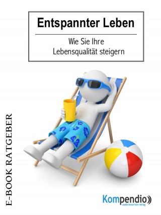 Daniela Nelz: Entspannter Leben