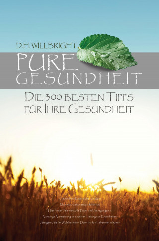 H. Willbright: Pure Gesundheit