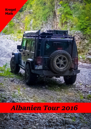 Maik Kregel: Albanien Tour 2016