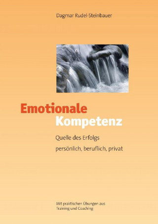 Dagmar Rudel-Steinbauer: Emotionale Kompetenz