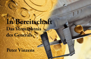Peter Vinzens: In Bereitschaft