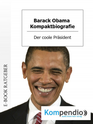 Adam White: Barack Obama (Biografie kompakt)