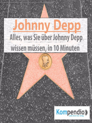 Alessandro Dallmann: Johnny Depp (Biografie kompakt):