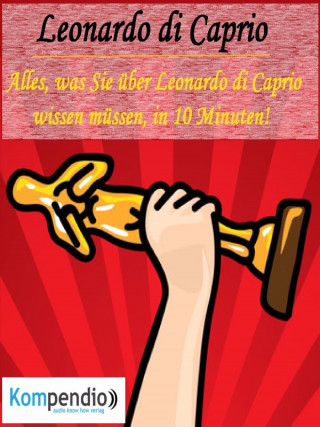 Alessandro Dallmann: Leonardo di Caprio (Biografie kompakt):