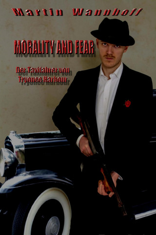 Martin Wannhoff: Morality and fear