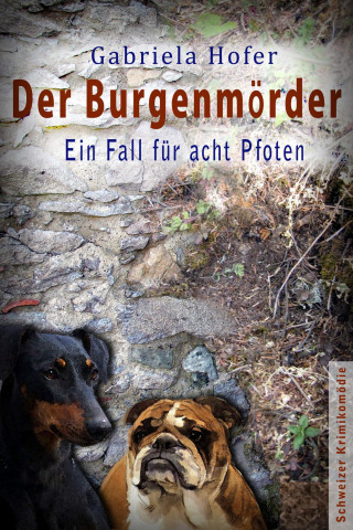 Gabriela Hofer: Der Burgenmörder