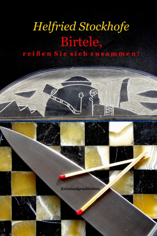 Helfried Stockhofe: Birtele, reißen Sie sich zusammen!