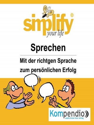Ruth Drost-Hüttl: simplify your life -einfacher und glücklicher leben