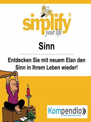 Ruth Drost-Hüttl: simplify your life - einfacher und glücklicher leben