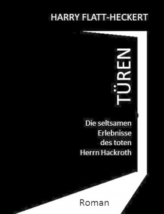 Harry Flatt-Heckert: Türen
