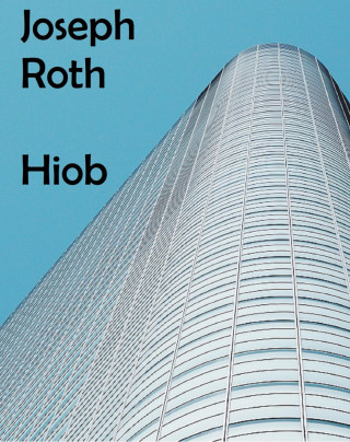Joseph Roth: Hiob