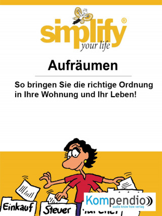 Werner und Marion Küstenmacher: Simplify your life