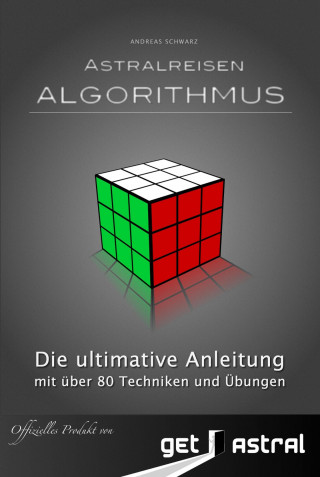 Andreas Schwarz: Astralreisen Algorithmus