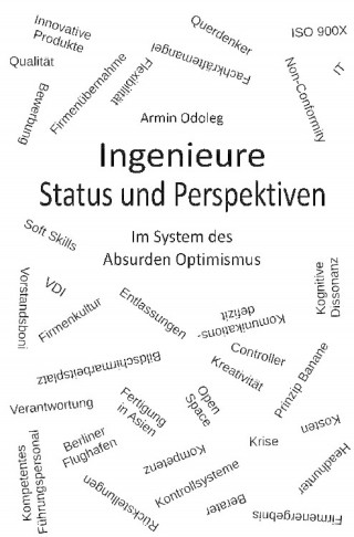 Armin Odoleg: Ingenieure - Status und Perspektiven