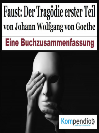 Alessandro Dallmann: Faust: Der Tragödie erster Teil von Johann Wolfgang von Goethe