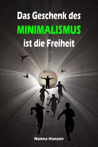 Nanna Hansen: Das Geschenk des Minimalismus ist die Freiheit