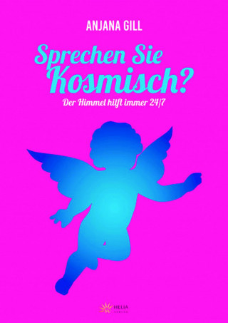 Anjana Gill: Sprechen Sie kosmisch?
