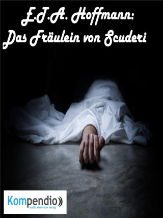 Alessandro Dallmann: Das Fräulein von Scuderi