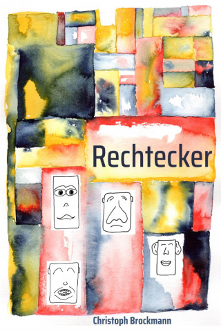 Christoph Brockmann: Rechtecker