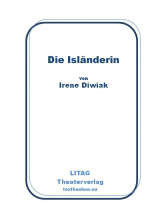 Irene Diwiak: Die Isländerin