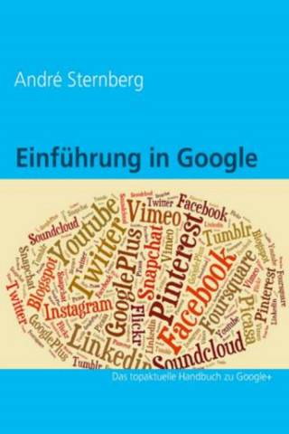 Andre Sternberg: Einführung in Google+