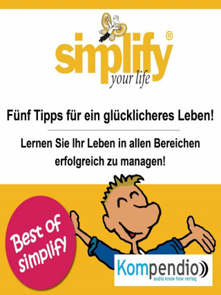 Ruth Drost-Hüttl: simplify your life
