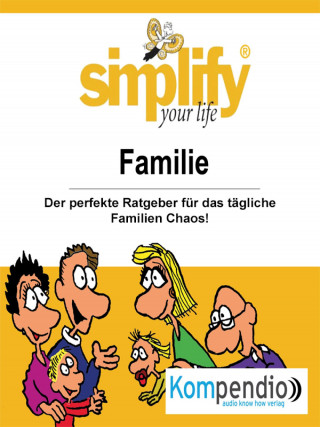 Werner und Marion Küstenmacher: Simplify your life