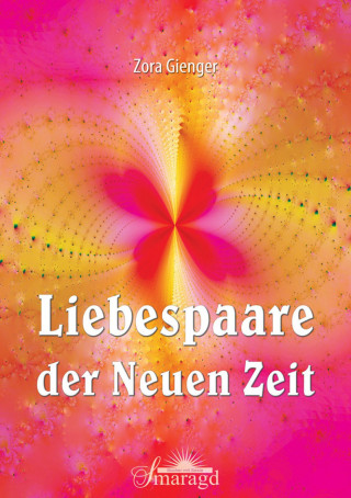 Zora Gienger: Liebespaare der Neuen Zeit
