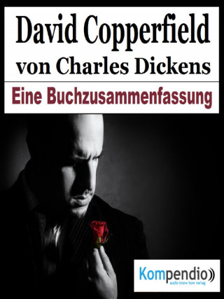 Alessandro Dallmann: David Copperfield von Charles Dickens