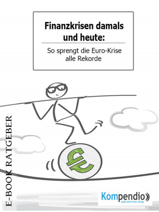 Adam White: Finanzkrisen damals und heute