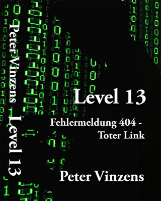 Peter Vinzens: Level 13