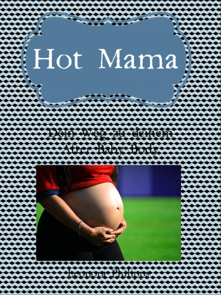 Leonora Philipps: Hot Mama