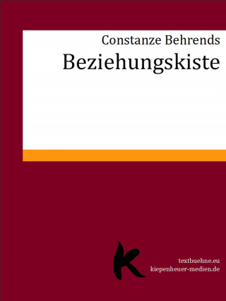 Constanze Behrends: Beziehungskiste